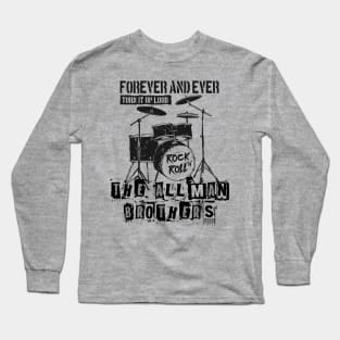 the allmam brothers forever and ever Long Sleeve T-Shirt